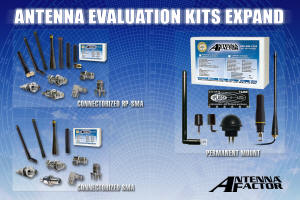 Antenna Factor - The Connectorized Antenna Evaluation Kit (CAEK) and