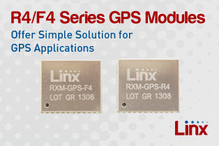 Linx Intros R4 and F4 Series GPS Modules Offering a Simple Solution for GPS Applications - RF Cafe
